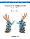 交響曲第3番「シンフォニー・オブ・フリーダム」（トーマス・ドス）【Symphony of Freedom Symphony No. 3】