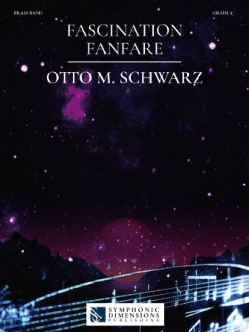 魅惑のファンファーレ（オットー・M・シュヴァルツ）（金管バンド）（金管バンド）【Fascination Fanfare】