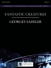 ファンタスティック・クリーチャーズ（ジョルジュ・サデラー）【Fantastic Creatures】