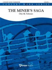鉱夫の物語（オットー・M・シュヴァルツ）【The Miner's Saga】