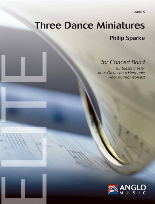 スリー・ダンス・ミニチュアズ（フィリップ・スパーク）（スコアのみ）【Three Dance Miniatures】