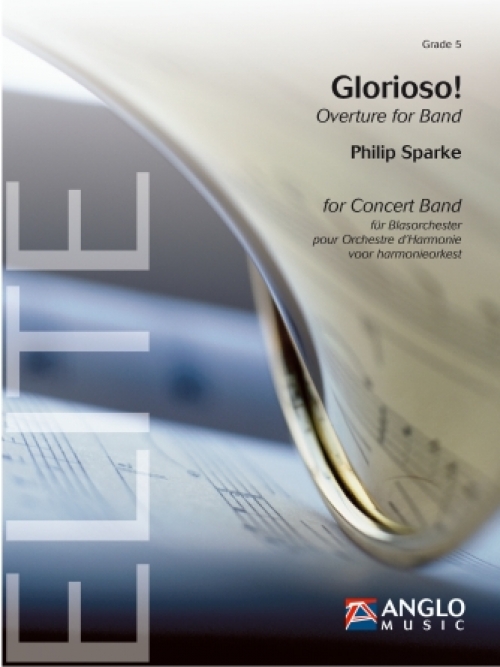 グロリオーソ ! （フィリップ・スパーク）（スコアのみ）【Glorioso!】