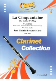 金婚式 (ガブリエル・マリー)（クラリネット四重奏）【La Cinquantaine】