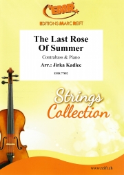 夏の名残のバラ（ストリングベース+ピアノ）【The Last Rose Of Summer】