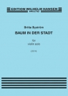 Baum in Der Stadt（ブリッタ・ビストレーム）（ヴァイオリン）