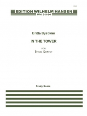 In The Tower / I Tornet  (ブリッタ・ビストレーム)（金管五重奏）