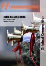 イントラーダ・マジェスティカ（ミヒャエル・ガイスラー）【Intrada Majestica】
