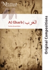 アル・ガルブ : アラビア文明物語（カルロス・アマレリーニョ）【Al Gharb Tales of the Arabian Civilization】