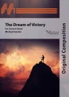 勝利への夢（ミヒャエル・ガイスラー）【The Dream of Victory】