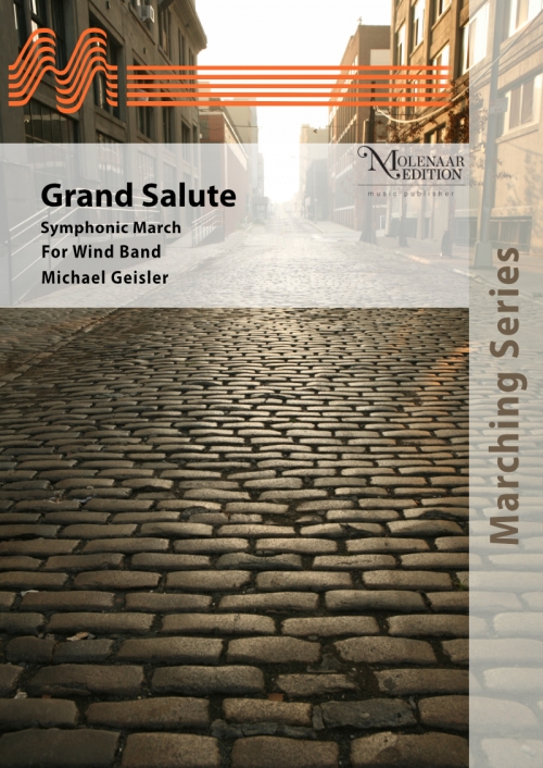 グランド・サルート（ミヒャエル・ガイスラー）（スコアのみ）【Grand Salute】