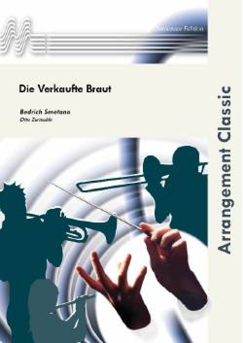 売られた花嫁（ベドルジハ・スメタナ）（スコアのみ）【Die Verkaufte Braut】