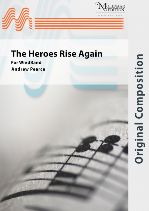 英雄は再び立ち上がる  (アンドリュー・ピアース)（スコアのみ）【The Heroes Rise Again】