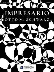 インプレサリオ（オットー・M・シュヴァルツ）【Impresario】