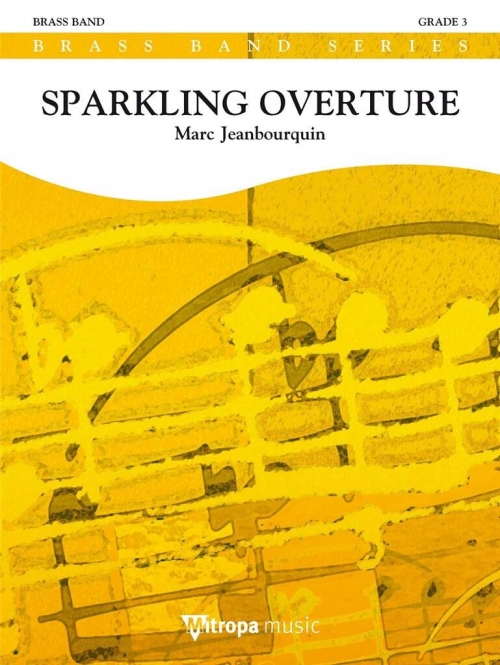 スパークリング序曲（マルク・ジーンバークイン）（スコアのみ）【Sparkling Overture】