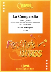 ラ・クンパルシータ（ヘラルド・マトス・ロドリゲス）（金管五重奏）【La Cumparsita】