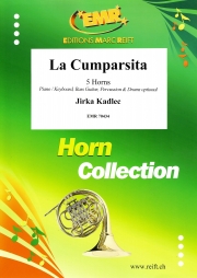 ラ・クンパルシータ（ヘラルド・マトス・ロドリゲス）（ホルン五重奏）【La Cumparsita】