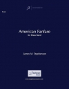 アメリカン・ファンファーレ（ジェイムズ・スティーヴンスン）【American Fanfare】