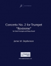 協奏曲第二番（ジェイムズ・スティーヴンスン）【Concerto No. 2 for Trumpet】