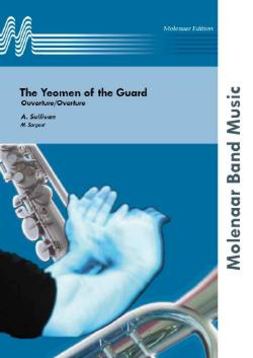 衛兵隊の女（アーサー・サリヴァン）（スコアのみ）【The Yeomen of the Guard】