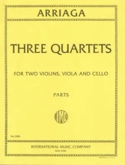 3つの四重奏曲（ホアン・クリソストモ・アリアーガ）（弦楽四重奏）【Three Quartets】