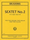 六重奏曲・No.2・ト長調・Op.36  (ヨハネス・ブラームス)（弦楽六重奏）【Sextet No. 2 in G major, Opus 36】
