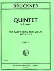 五重奏曲・ヘ長調  (アントン・ブルックナー)（弦楽五重奏）【Quintet in F major】