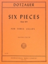 6つの小品（フリードリヒ・ドッツァウアー）（チェロ三重奏）【Six Pieces, Opus 104】