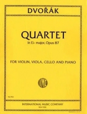 四重奏曲・変ホ長調・Op.87（アントニン・ドヴォルザーク）（弦楽三重奏+ピアノ）【Quartet in E flat major, Opus 87】