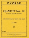 弦楽四重奏曲・ヘ長調・Op.96（アントニン・ドヴォルザーク）（弦楽四重奏）【String Quartet F Major Op.96】