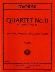 弦楽四重奏曲・No.11・ハ長調・Op.61（アントニン・ドヴォルザーク）（弦楽四重奏）【Quartet No. 11 in C major, Opus 61】