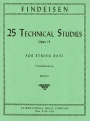 25の技術練習曲・Op.14・Vol.2（テオドール・アルビン・フィンダイゼン）（ストリングベース）【25 Technical Studies, Opus 14, Volume 2】