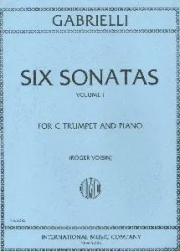 6つのソナタ・Op.11・Vol.1（ドメニコ・ガブリエッリ） (トランペット＋ピアノ）【Six Sonatas, Opus 11: Volume I】