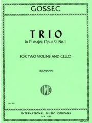トリオ・No.1・変ホ長調・Op.9（フランソワ＝ジョセフ・ゴセック）（弦楽三重奏）【Trio No. 1 in E flat major, Opus 9】
