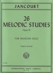 26の旋律的な練習曲・Op.15  (オイゲン・ジャンクール)  (バスーン）【26 Melodic Studies op. 15】