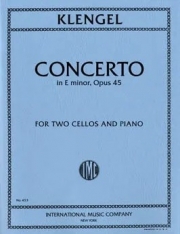 協奏曲・ホ短調・Op.45（ユリウス・クレンゲル）（チェロ二重奏+ピアノ）【Concerto in E minor, Opus 45】