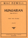 ハンガリアン・Op.39・No.12（エドワード・マクダウェル）（ピアノ）【Hungarian, Opus 39, No. 12】