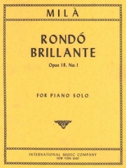 華麗なロンド・Op.18・No.1（レオノーラ・ミラ）（ピアノ）【Rondo Brillante, Opus 18, No. 1】