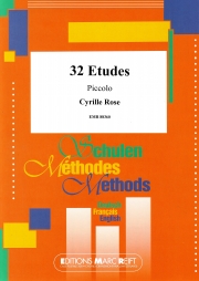 32のエチュード（シリル・ローズ） (ピッコロ）【32 Etudes】