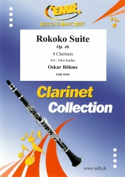 ロココ組曲（オスカー・ベーメ） (クラリネット四重奏）【Rokoko Suite】