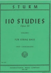 110の練習曲・Op.20・Vol.1（ウィリアム・ストラム） (ストリングベース）【110 Studies, Opus 20: Volume I】