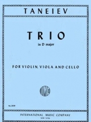 トリオ・二長調（セルゲイ・タネーエフ）（弦楽三重奏）【Trio D majo】
