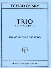 トリオ・イ短調・Op.50  (ピョートル・チャイコフスキー)（弦楽二重奏+ピアノ）【Trio in A minor, Opus 50】