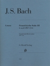 フランス組曲第3番・ロ短調・BWV 814（バッハ)（ピアノ）【French Suite III in B Minor BWV 814】