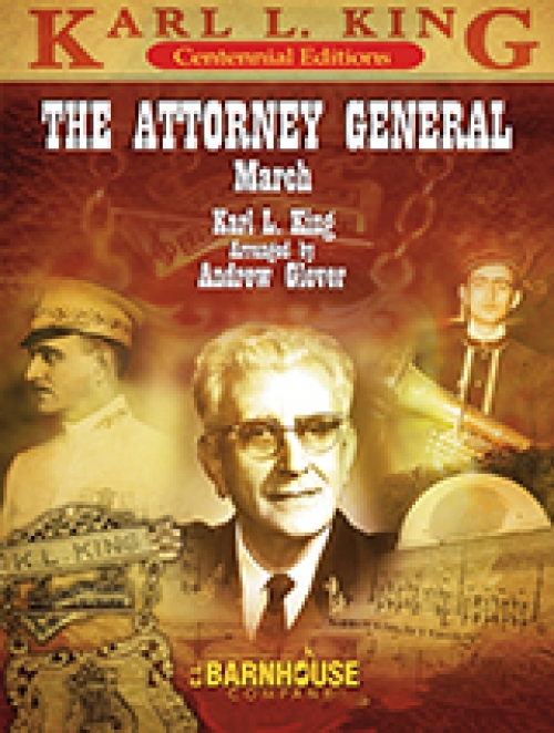 司法長官マーチ（カール・キング）（スコアのみ）【The Attorney General March】