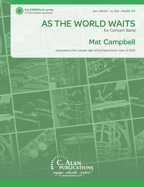 世界が待つ中（マット・キャンベル）（スコアのみ）【As the World Waits】