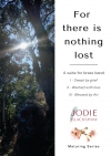 For There is Nothing Lost（ジョディー・ブラックショウ）