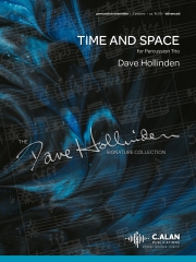時間と空間（デイヴ・ホリンデン）（打楽器三重奏）【Time and Space】