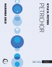 ペトリコール（カイル・ピータース）（マリンバ）【Petrichor】