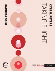 テイキング・フライト（カイル・ピータース）（マリンバ）【Taking Flight】