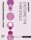 閾値超過（チャド・ヘイニー）（打楽器十一重奏+ピアノ）【Crossing the Threshold】